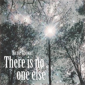 There Is No One Else