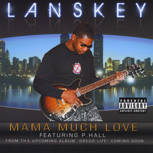 Mama Much Love (Clean)