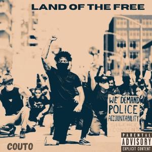 Land of the Free (Explicit)