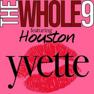 Yvette (feat. Houston)