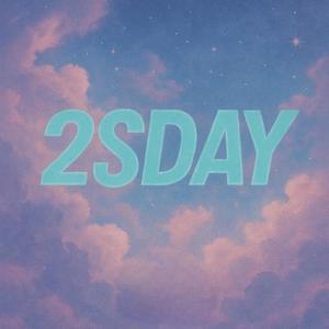 2sday (Explicit)