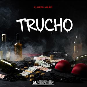 Trucho (feat. Anjey Brey)