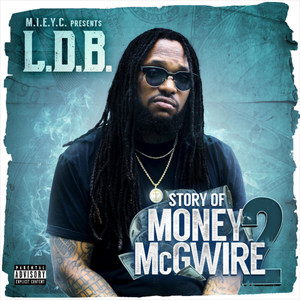 Story of Money McGwire 2 (Explicit)