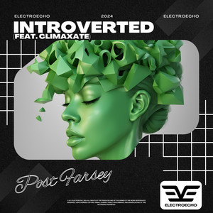 Introverted (feat. Climaxate)