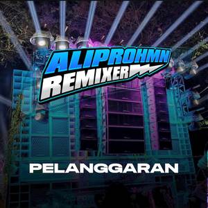 DJ PELANGGARAN