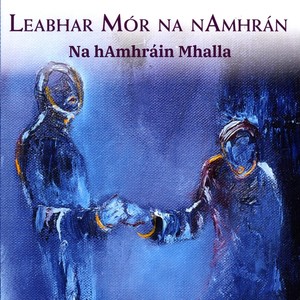 Leabhar Mor Na Namhrán, Na Hamhráin Mhalla