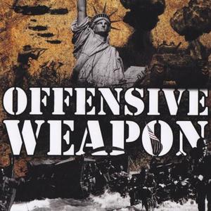 Offensive Weapon