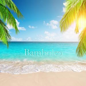 Bamboleo (Extended Version)