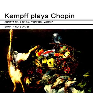 Kempff Plays Chopin