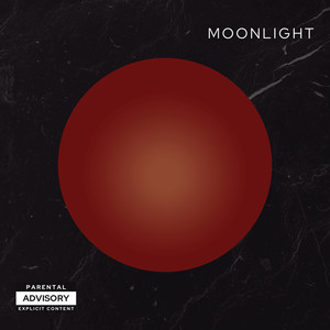 Moon Light (Explicit)