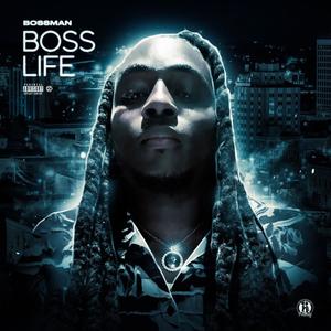 BOSS LIFE (Explicit)