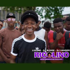 Ricolino (feat. Lucumí, Quibdó Baila, Dj Bunde, Dj Xander)