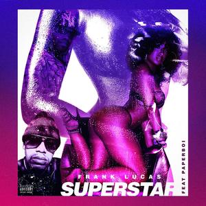 Superstar (feat. Paper Boi) [Explicit]