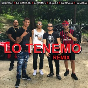 Lo Tenemo (Remix|Explicit)
