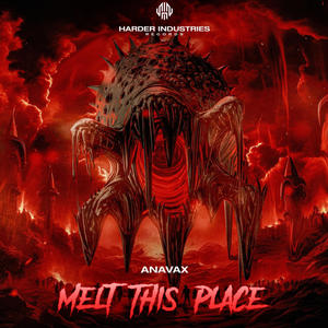MELT THIS PLACE (Radio Edit)