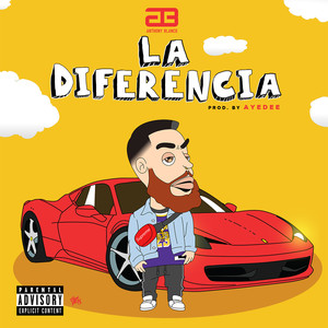 La Diferncia (Explicit)