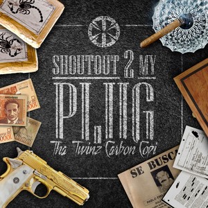 Shoutout 2 My Plug