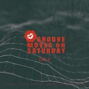 Groove Moves on Saturday - Line 11