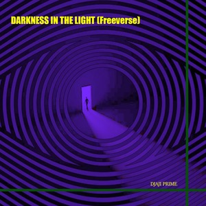 Darkness in the Light(Freeverse) (Explicit)