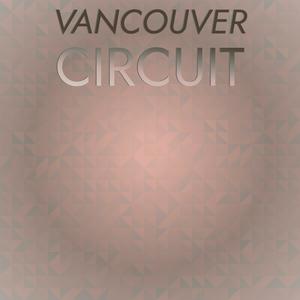 Vancouver Circuit