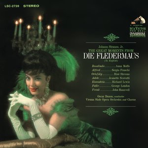 Die Fledermaus - Act II: A waltz, let's have a waltz (歌剧《蝙蝠》 - 施特劳斯：蝙蝠：第二幕：华尔兹，让我们有一个华尔兹)
