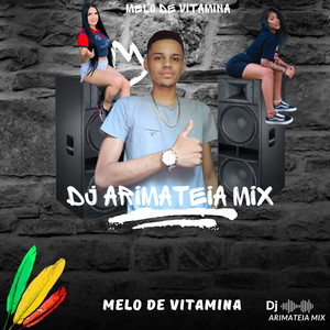 Melo de Vitamina (Remix|Explicit)