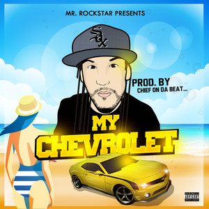 My Chevrolet (Explicit)