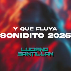 Y QUE FLUYA (ESE SONIDITO (Techengue)