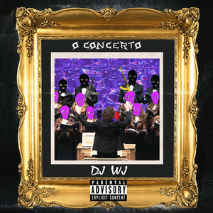 O Concerto (Explicit)