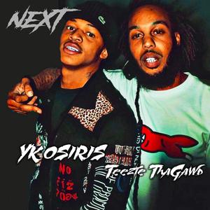 Next(feat. YK Osiris) (Explicit)