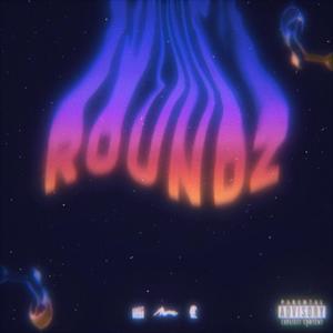 ROUNDZ (Clean Version)