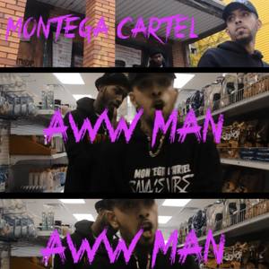 Aww Man (Explicit)