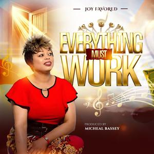 Everything must work