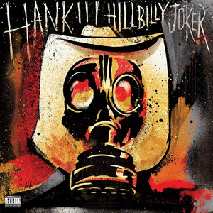 Hillbilly Joker (Explicit)