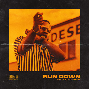 Run Down (Explicit)