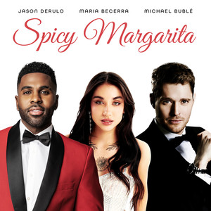 Jason Derulo - Spicy Margarita (feat. Maria Becerra)