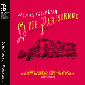 Offenbach: La Vie parisienne (Original Version)