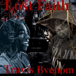 Lost Faith (feat. Elijah Evans, Daniel Hernandez & Davean Boone)