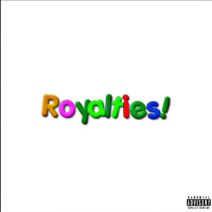 Royalties (Explicit)