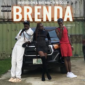 Brenda (feat. Nicole) [Explicit]