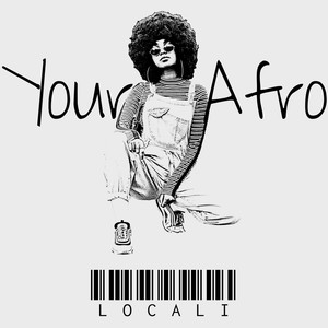 Your Afro (Explicit)