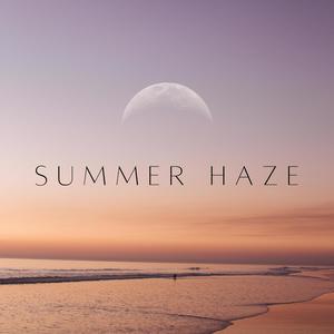 Summer Haze