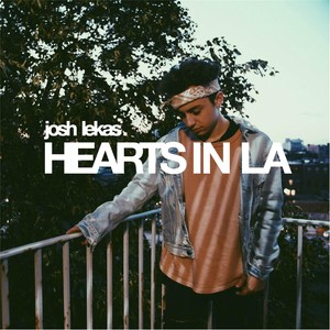 Hearts in L.A. (Explicit)