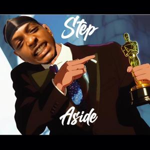 Step Aside (Explicit)