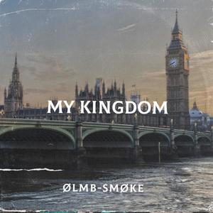 S.M.Ø.K.E - My kingdom (feat. Lovy) (Explicit)