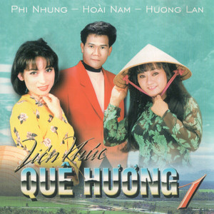 Liên khúc quê hương 1