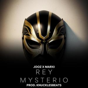 Rey mysterio (feat. Knuckelsbeats) [Explicit]