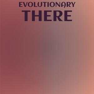 Evolutionary There