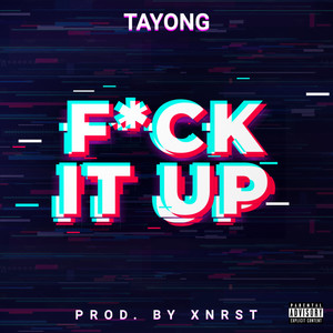 **** It Up (Explicit)