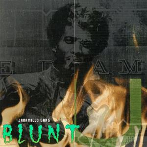 JARAMILLO GANG - Blunt (feat. Blue Koko)